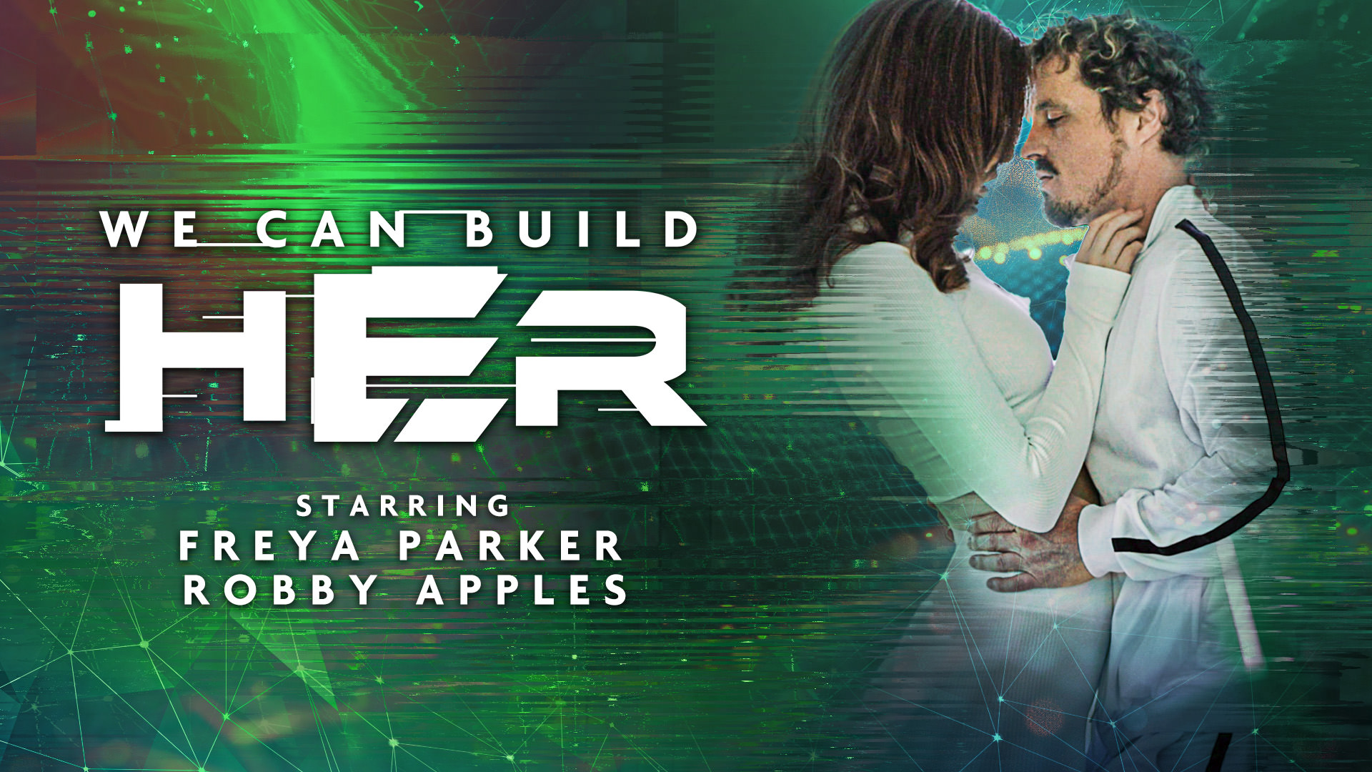 We Can Build Her - Scene 1