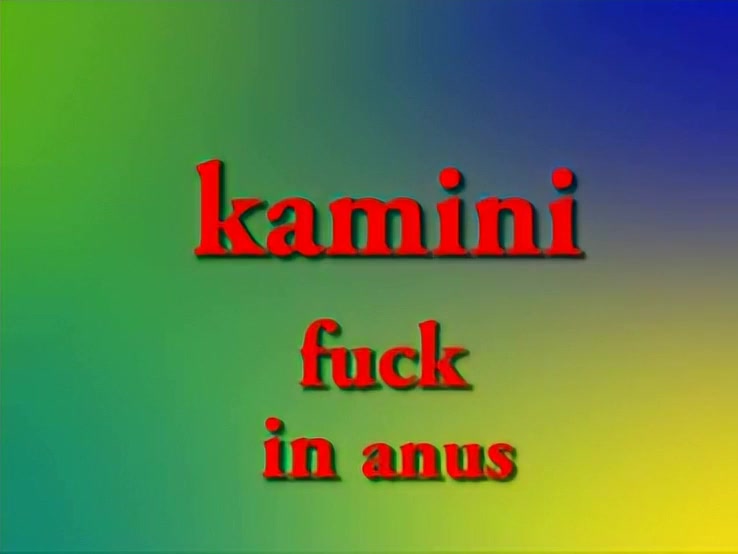 kamini fucked up in asshole